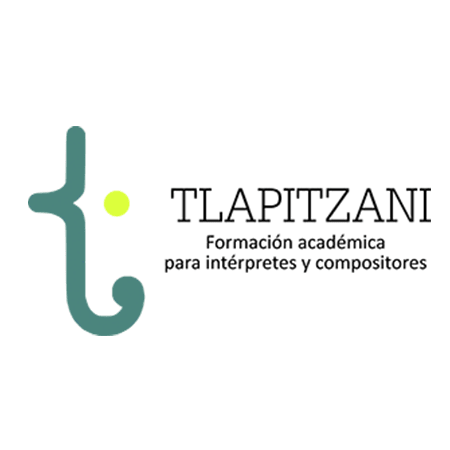 TLAPITZANI – Formación académica para intérpretes y compositores