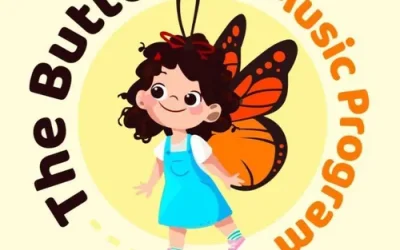 BUTTERFLY MUSIC PROGRAM