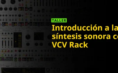 Introducción a la síntesis sonora con VCV Rack