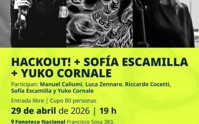 HACKOUT!+SOFIA ESCAMILLA + YUKO CORNALE